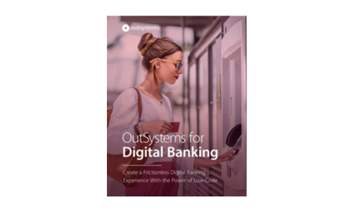 OutSystems for Digital Banking