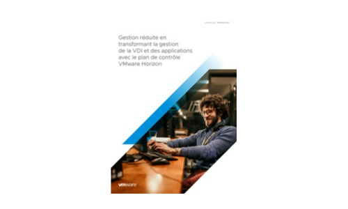 Reduce Management Overhead by Transforming VDI and App Management with VMware Horizon Control Plane