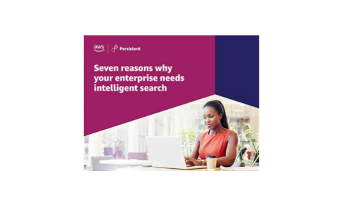 Seven reasons why your enterprise needs intelligent search