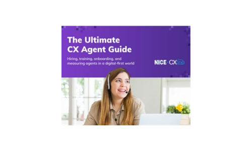 The Ultimate CX Agent Guide