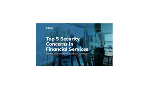 Top 5 Security Concerns in Financial Services